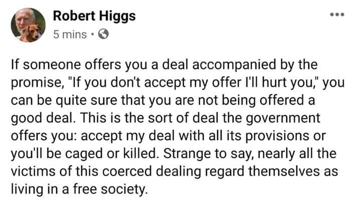Dr. Robert Higgs Quote